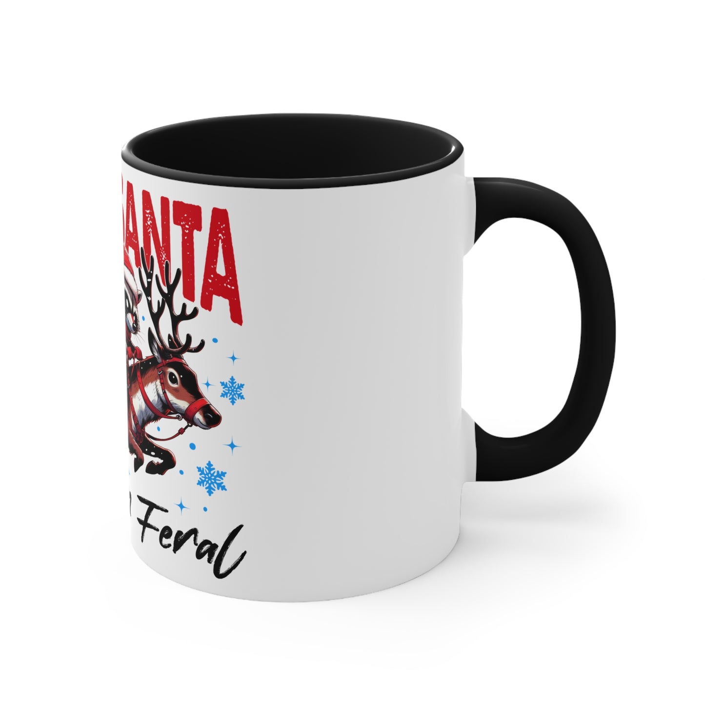 Accent Mug (Sorry Santa, I've Been Feral)