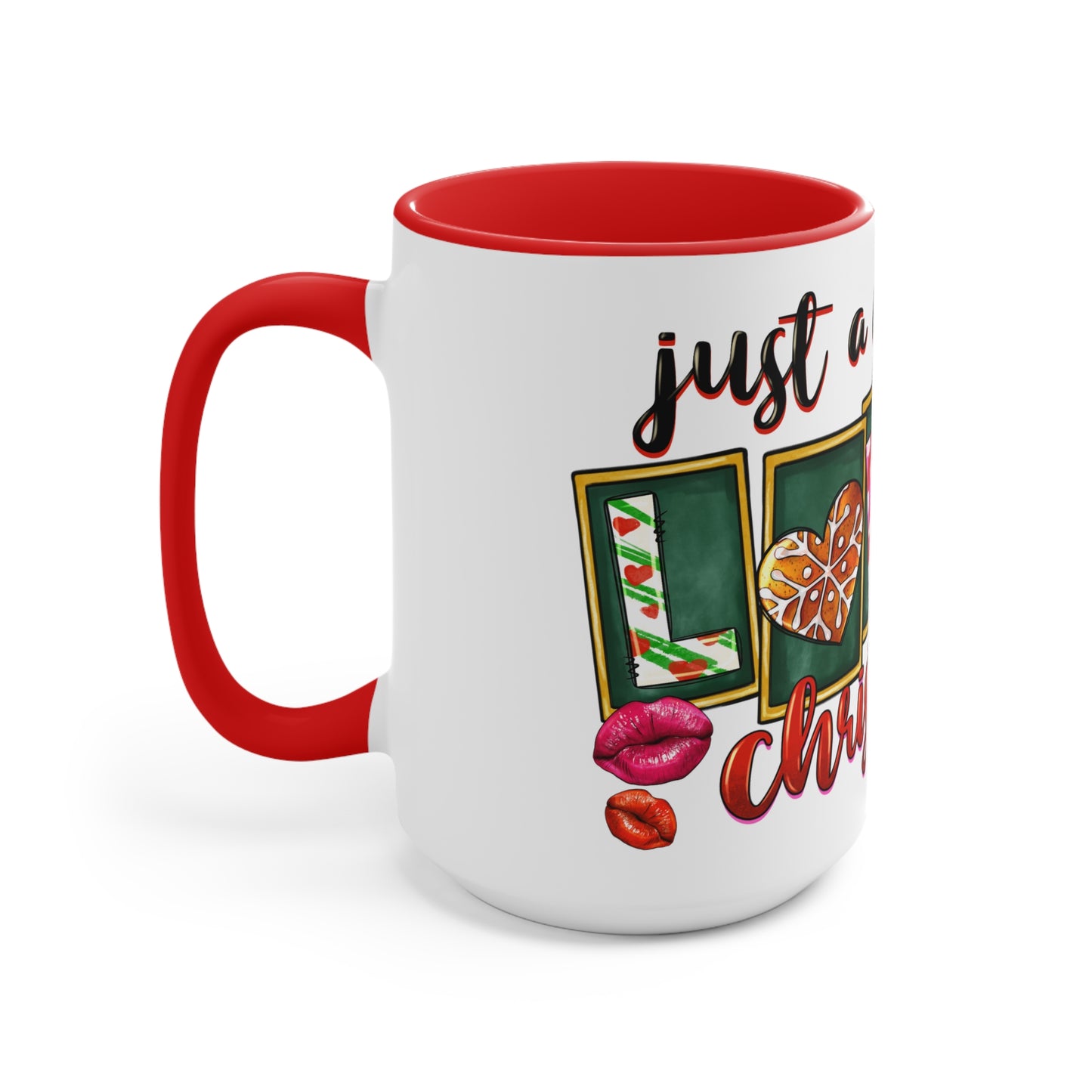 Accent Mug (Just a Girl Who Loves Christmas)