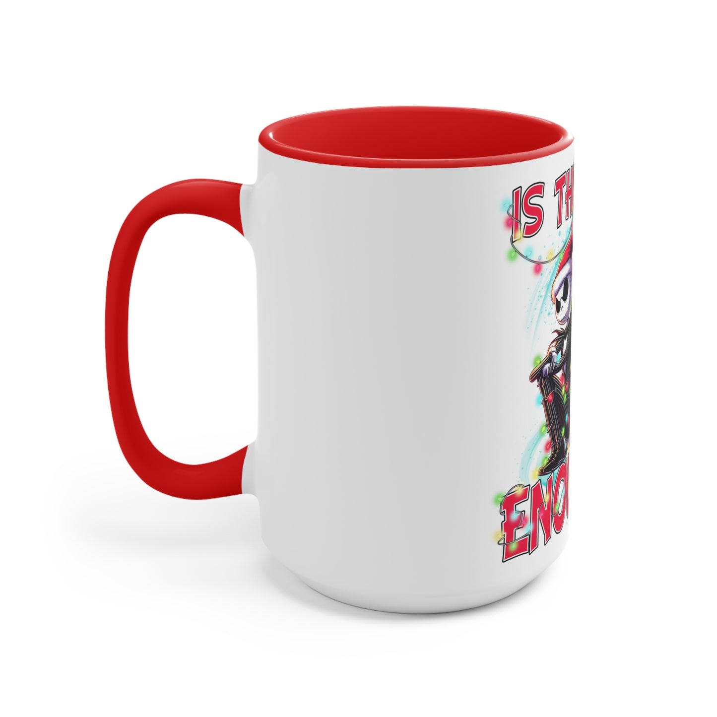 Accent Mug (Is This Jolly Enough?)