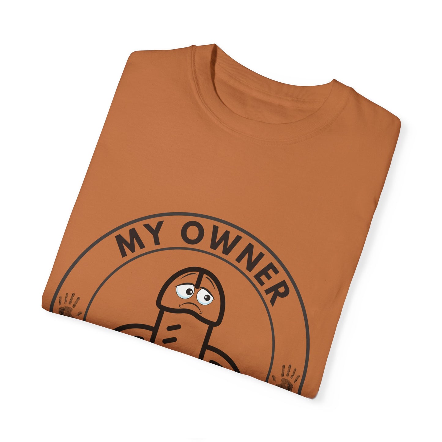 Unisex T-shirt (My Owner Beats Me)