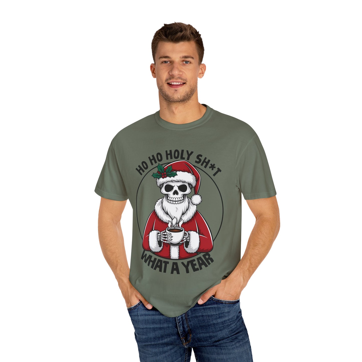 Unisex T-shirt (Ho Ho Holy Shit, What a Year)