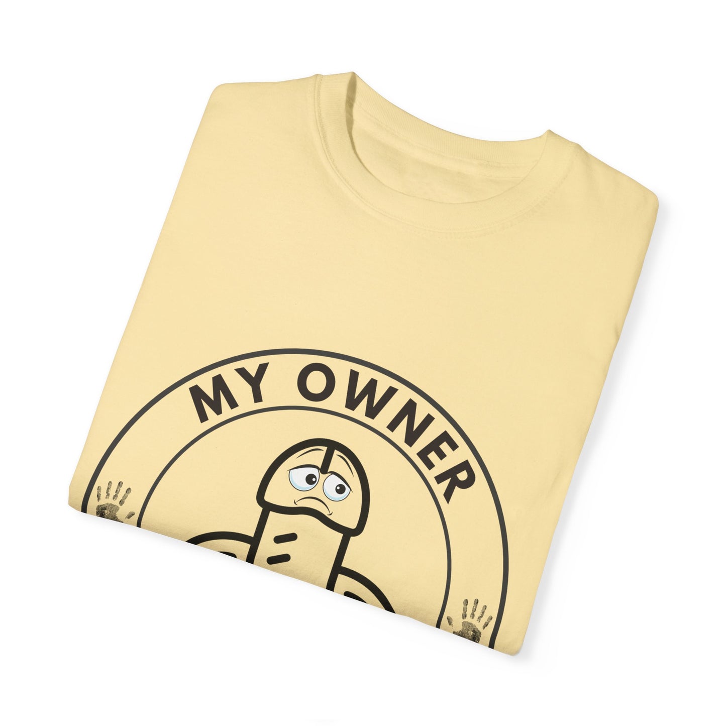 Unisex T-shirt (My Owner Beats Me)