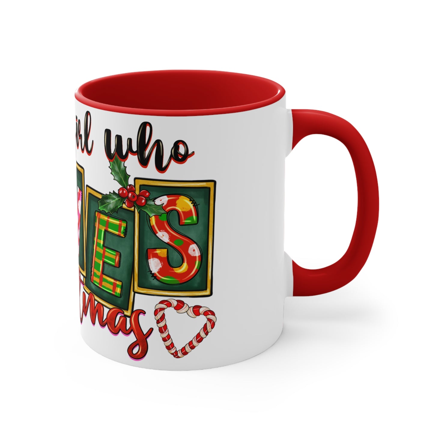 Accent Mug (Just a Girl Who Loves Christmas)