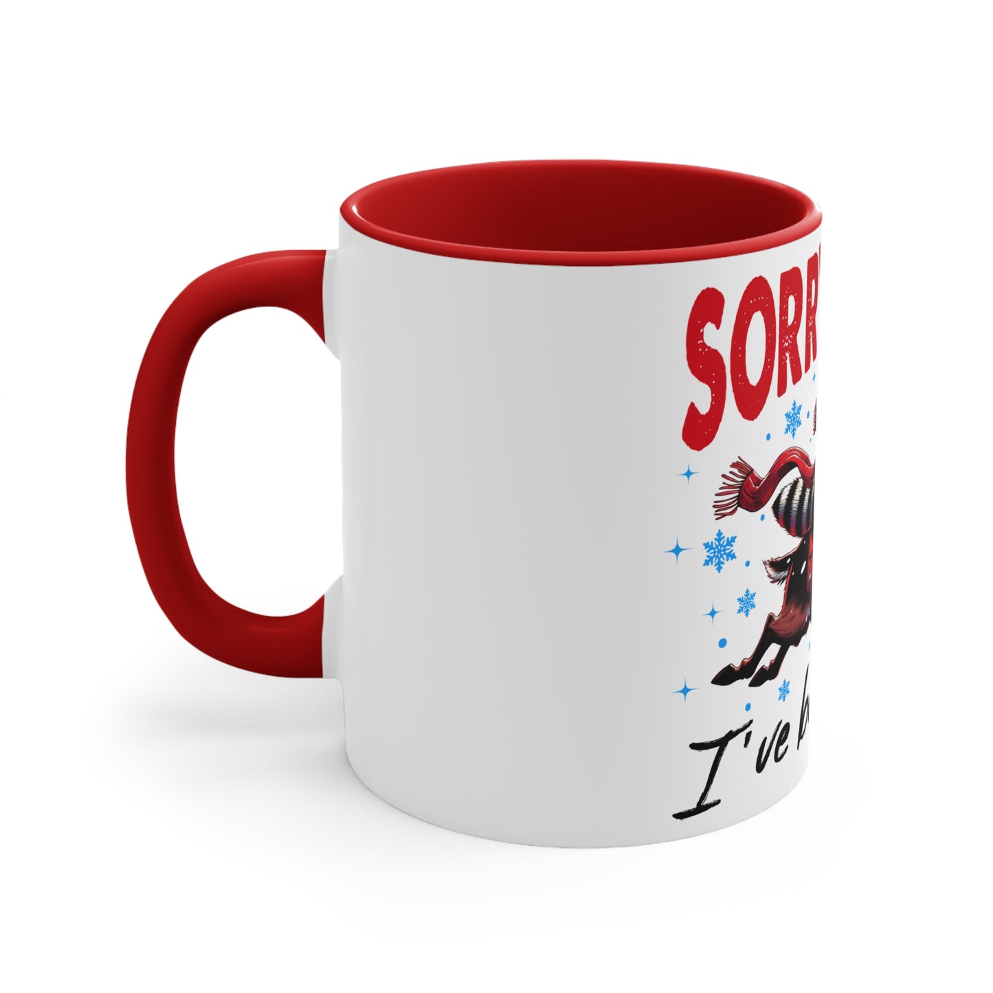 Accent Mug (Sorry Santa, I've Been Feral)