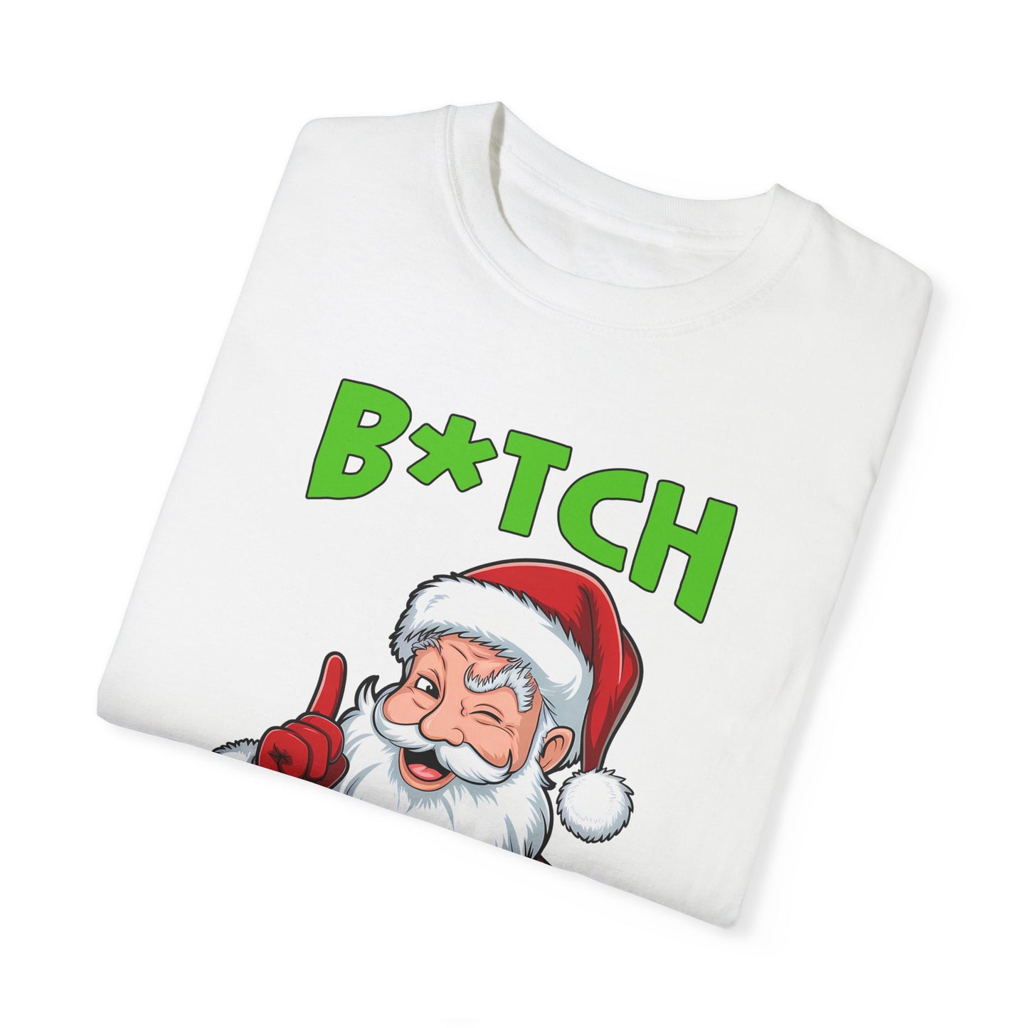 Unisex T-shirt (Bitch Better Have My Cookies)