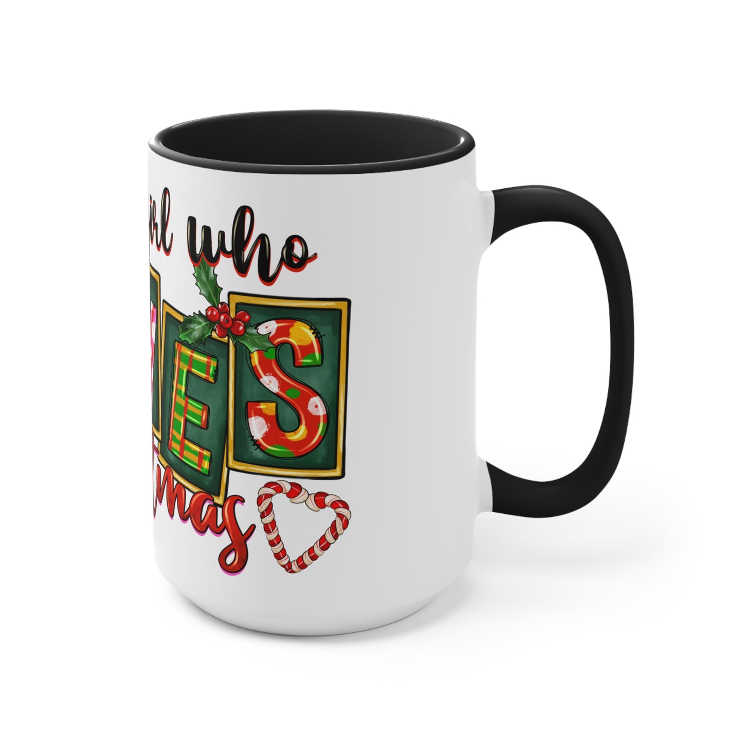 Accent Mug (Just a Girl Who Loves Christmas)