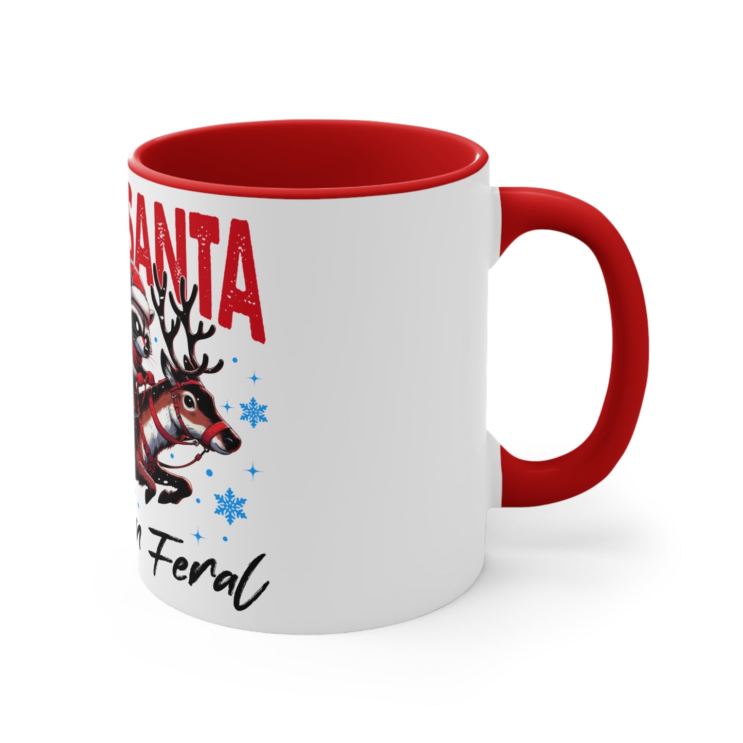 Accent Mug (Sorry Santa, I've Been Feral)