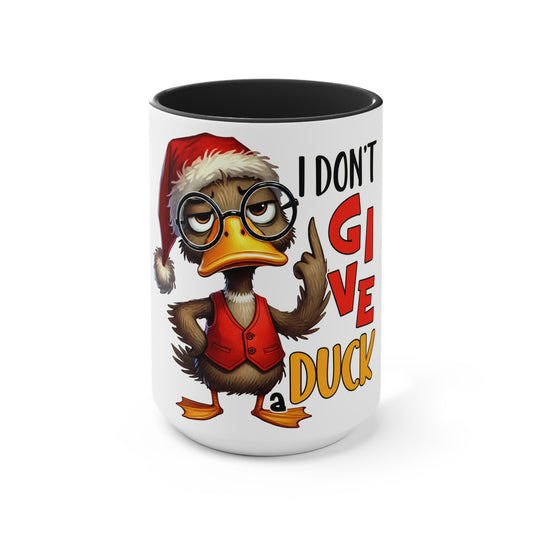 Accent Mug (I Don't Give A Duck)