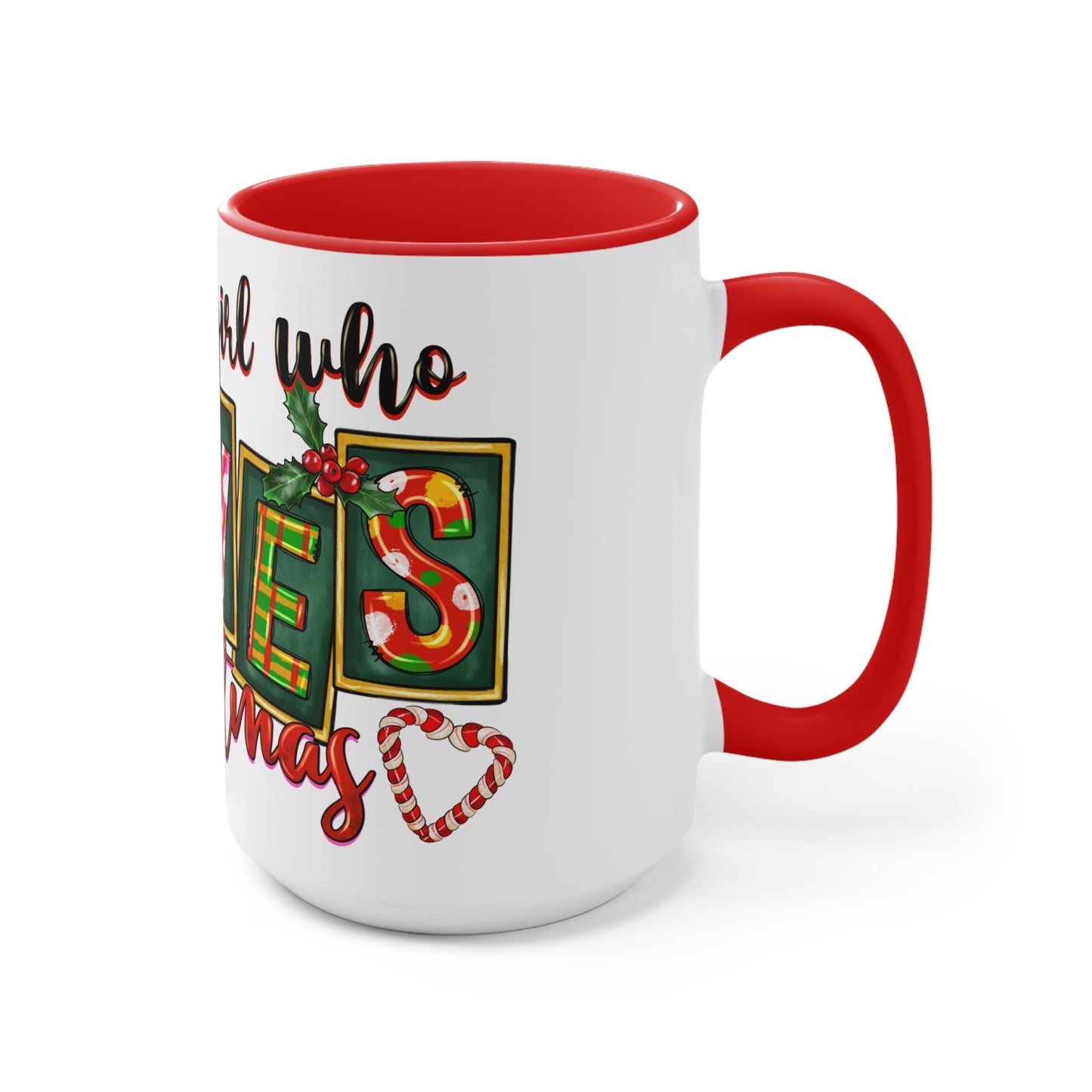 Accent Mug (Just a Girl Who Loves Christmas)