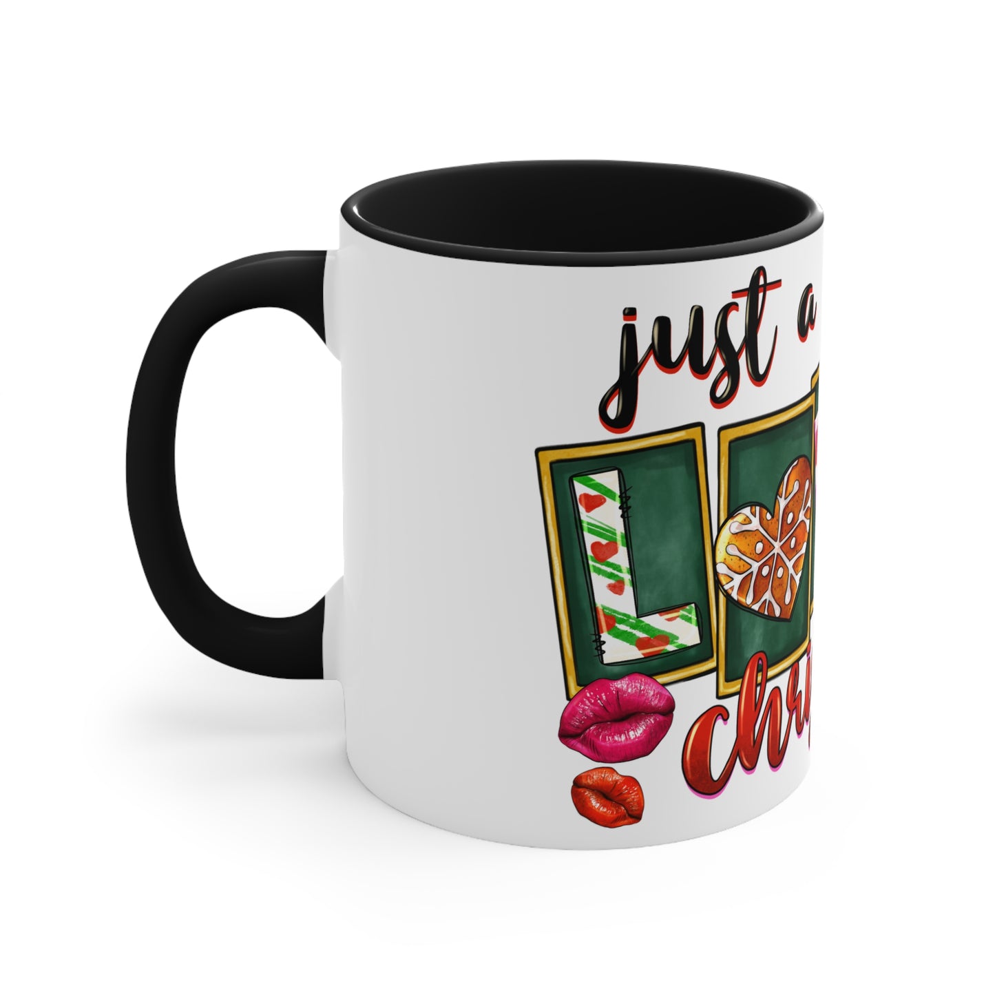 Accent Mug (Just a Girl Who Loves Christmas)