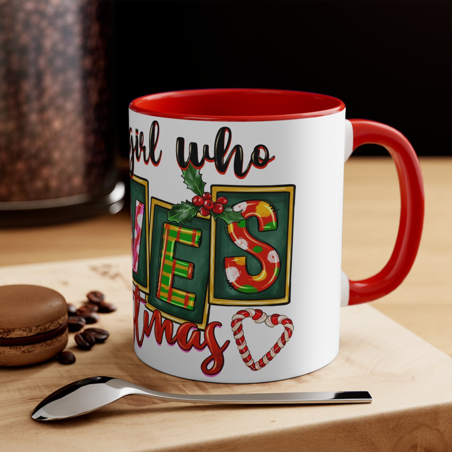 Accent Mug (Just a Girl Who Loves Christmas)