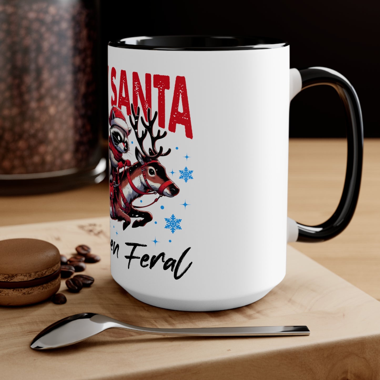 Accent Mug (Sorry Santa, I've Been Feral)